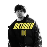 Ca nhạc Duo (Single) - Oktober