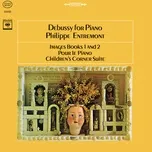 Nghe nhạc Debussy: Images Book 1 And 2 & Pour Le Piano & Children's Corner Suite (Remastered) - Philippe Entremont