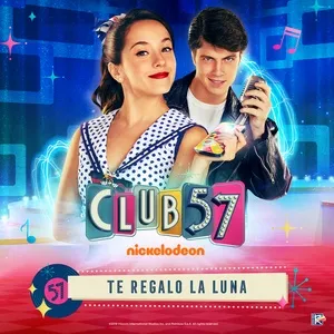 Te Regalo La Luna (Single) - Evaluna Montaner, Club 57 Cast, Riccardo Frascari