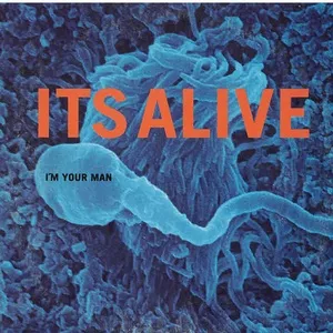 I'm Your Man (Single) - It's Alive, Max Martin