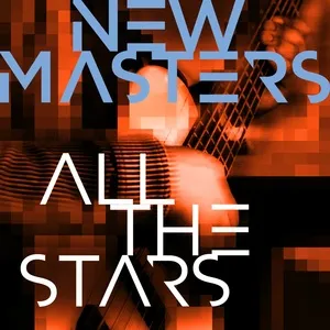 All The Stars (Single) - New Masters, Burniss Earl Travis