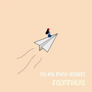Pulang (Piano Version) (Single) - Insomniacks