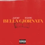 Nghe nhạc Bella Giornata (Single) - James Grey, OG Eastbull