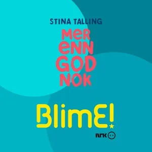 Blime (Mer Enn God Nok) (Single) - Stina Talling