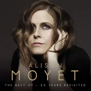 The Best Of: 25 Years Revisited - Alison Moyet