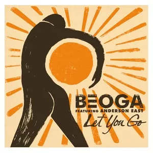 Let You Go (Single) - Beoga