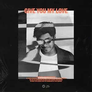 Give You My Love (Single) - Loe