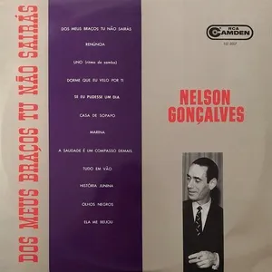Dos Meus Bracos Tu Nao Sairas - Nelson Goncalves