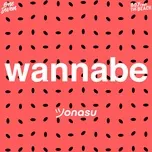 Wannabe (Single) - Jonasu