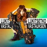 Nghe và tải nhạc Lukitsetko Vastauksen (Single) hot nhất