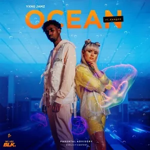 Ocean (Single) - Yxng Jamz, HANA2K