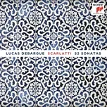 Nghe ca nhạc Sonata In D Minor, K. 32 (Single) - Lucas Debargue, Domenico Scarlatti