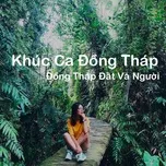Khúc Ca Đồng Tháp - V.A