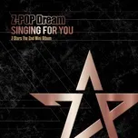 Z-POP Dream - Singing For You (Single) - Z-Stars