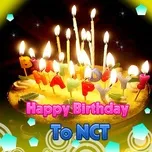 Nghe và tải nhạc Mp3 Happy Birthday To NCT trực tuyến