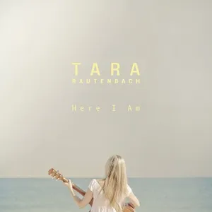 Here I Am (EP) - Tara Rautenbach