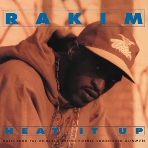 Heat It Up (Music From The Original Motion Picture Soundtrack Gunmen) (EP) - Rakim