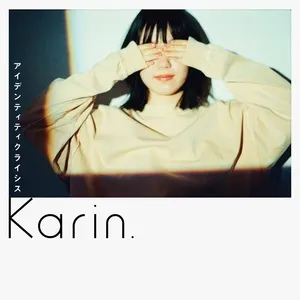 Identity Crisis - Karin