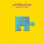 Nghe nhạc Atrevida (Single) chất lượng cao