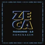 Lama Nas Ruas (Single) - Zeca Pagodinho, Melim