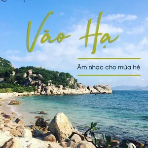 Tải nhạc hot Vào hạ - Âm Nhạc Cho Mùa Hè