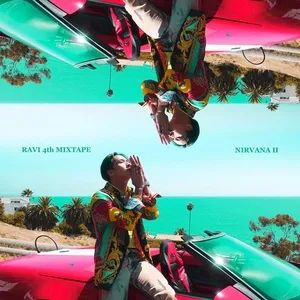 RAVI 4th Mixtape [NIRVANA II] - Ravi