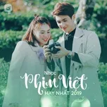 Nghe nhạc Nhạc Phim Việt Hay Nhất 2019 Mp3 hay nhất