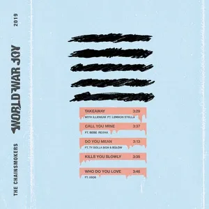 World Wide Joy...Takeaway (EP) - The Chainsmokers