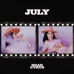July (Single) - Noah Cyrus