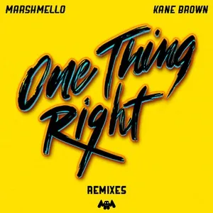 One Thing Right (Remixes) (EP) - Marshmello, Kane Brown