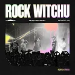 Nghe ca nhạc Rock Witchu (Single) - PrettyMuch