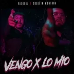 Tải nhạc Vengo X  Lo Mio (Single) Mp3 hot nhất