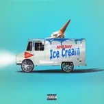 Ca nhạc Ice Cream (Single) - Ambjaay