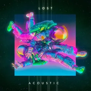 Lost (Acoustic) (Single) - Sekai No Owari, Clean Bandit