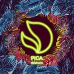 Nghe nhạc Mp3 Pica (Cat Dealers Remix) (Single)