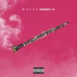Nghe nhạc Kenny G (Single) - Matue
