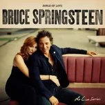 Nghe nhạc The Live Series: Songs Of Love - Bruce Springsteen