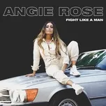 Download nhạc Fight Like A Man (Single) hot nhất về điện thoại