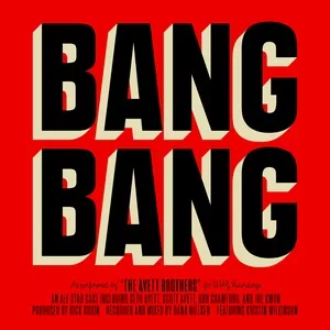 Bang Bang (Single) - The Avett Brothers