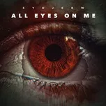 Nghe và tải nhạc All Eyes On Me (Single) hot nhất