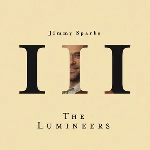 Jimmy Sparks (EP) - The Lumineers