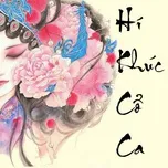 Hí Khúc Cổ Ca