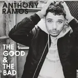 The Good & The Bad (Single) - Anthony Ramos
