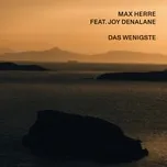 Nghe ca nhạc Das Wenigste (Single) - Max Herre