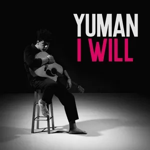 I Will (Single) - Yuman