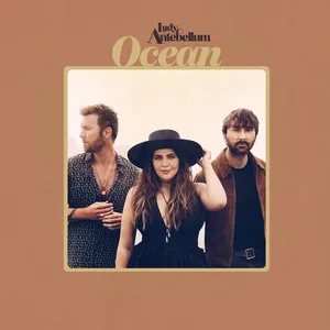 Ocean (Single) - Lady Antebellum