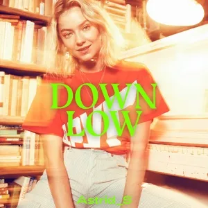 Down Low (EP) - Astrid S