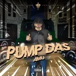 Tải nhạc Pump Das (Single) - Amu