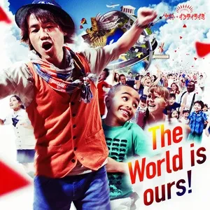 The World Is Ours ! (Single) - Naoto