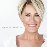 Download nhạc hay Dana Winner - 30 Mp3 trực tuyến